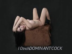 10inchDOMINANTCOCK