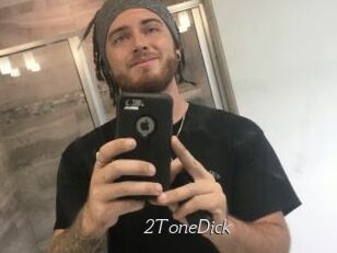 2ToneDick
