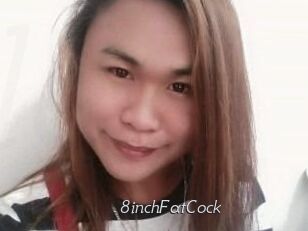 8inchFatCock