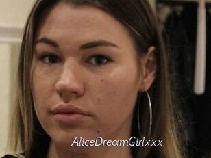 AliceDreamGirlxxx