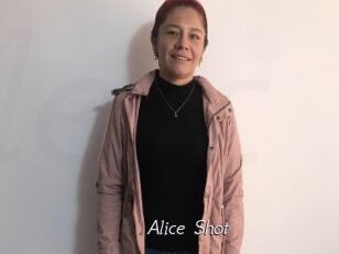 Alice_Shot