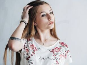 Adellucky