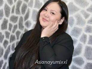 Asianayumixxl