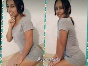 Ayamehotx