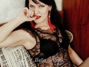 Bella_xRosex