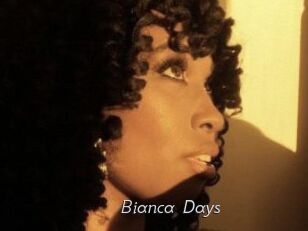 Bianca_Days