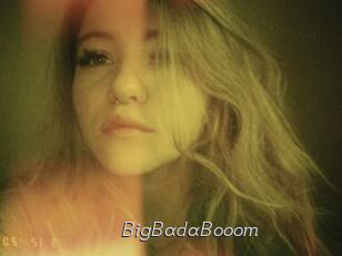 BigBadaBooom