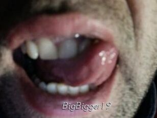 BigBigger19