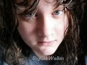 BigGirl_Walkin