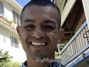 BigMiguelito