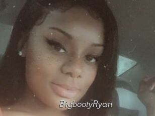 BigbootyRyan