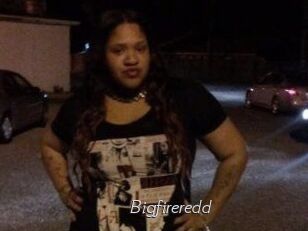 Bigfireredd