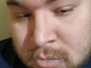 Bigmanand
