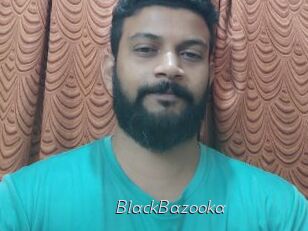 BlackBazooka