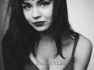 BrunettXLove