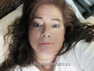Bigmamahotxxx