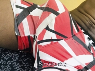 Blackkurtbig
