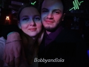 Bobbyandlola