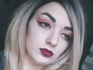 Bonesandmoans