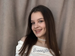 Breeeglin