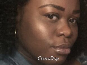 ChocoDrip