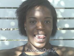 ChocolateDrop22