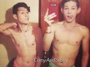CornyAndScoth