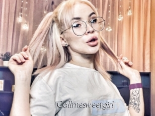 Callmesweetgirl