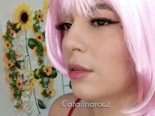 Catalinarouz