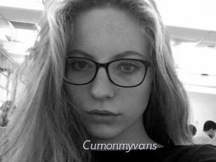 Cumonmyvans