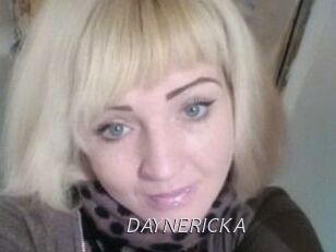 DAYNERICKA