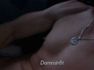 Damnstr8t