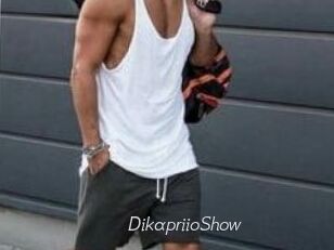 DikapriioShow