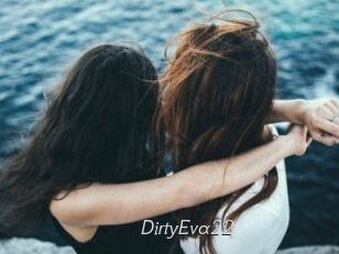 DirtyEva22