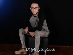 DirtyGuyBigCock