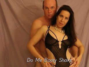 Do_Me_Booty_Shake
