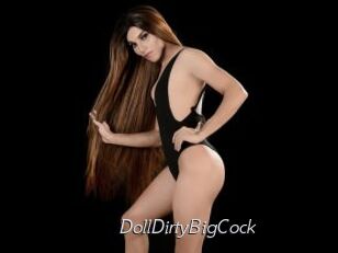 DollDirtyBigCock