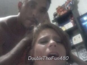 DoubleThaFun480