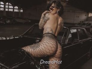 DreadHot