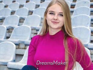 DreamsMaker