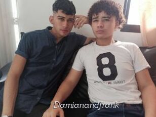 Damianandfrank