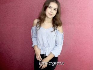 Danagrace