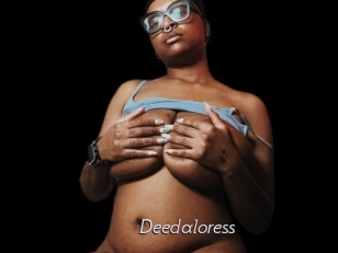 Deedaloress