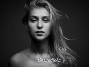 Desiredlola
