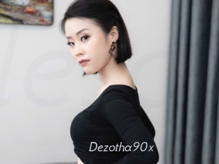 Dezotha90x