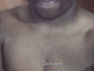 Dickuwell