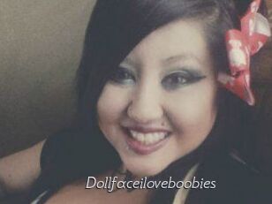 Dollfaceiloveboobies