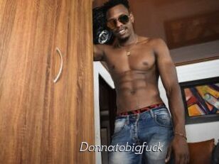 Donnatobigfuck