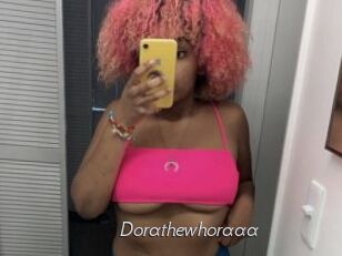 Dorathewhoraaa