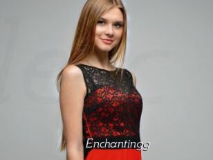 Enchantingg